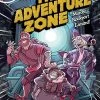 FIRST SECOND The Adventure Zone Volume 2 Murder On The Rockport Limited! Graphic Novel