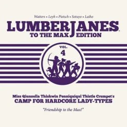 BOOM BOX Lumberjanes To The Max Edition Graphic Novel Volume 4 (Hardcover)