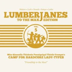 BOOM BOX Lumberjanes To The Max Edition Graphic Novel Volume 5 (Hardcover)