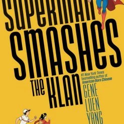 DC COMICS Superman Smashes The Klan Graphic Novel